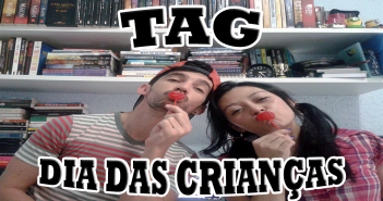 TAG – Dia das Crianças 1